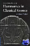 Barker, Andrew (University of Birmingham) - The Science of Harmonics in Classical Greece