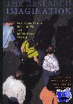 Gray, Paul S. (Boston College, Massachusetts), Williamson, John B. (Boston College, Massachusetts), Karp, David A. (Boston College, Massachusetts), Dalphin, John R. - The Research Imagination - An Introduction to Qualitative and Quantitative Methods