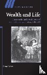 Winch, Donald (University of Sussex) - Wealth and Life