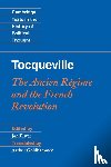  - Tocqueville: The Ancien Regime and the French Revolution