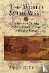Curtin, Philip D. (The Johns Hopkins University) - The World and the West