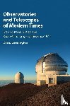 Leverington, David - Observatories and Telescopes of Modern Times