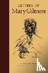 Wilde, William H., Inglis Moore, Tom - Letters of Mary Gilmore