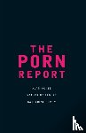 McKee, Alan, Albury, Kath, Lumby, Catharine - The Porn Report