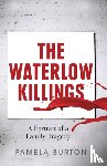 Burton, Pamela - The Waterlow Killings