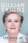 Triggs, Gillian - Speaking Up (Signed by Gillian Triggs)