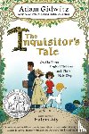 Gidwitz, Adam - The Inquisitor's Tale