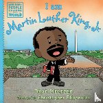 Meltzer, Brad - I am Martin Luther King, Jr.