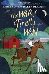 Bradley, Kimberly Brubaker - War I Finally Won