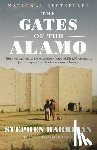 Harrigan, Stephen - The Gates of the Alamo