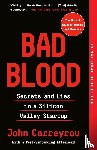 Carreyrou, John - Bad Blood