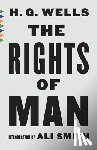 Wells, H. G. - The Rights of Man