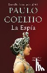 Coelho, Paulo - SPA-ESPIA / THE SPY