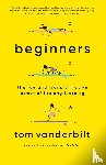 Vanderbilt, Tom - Beginners