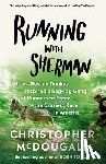 McDougall, Christopher - Running with Sherman