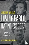 Vallejo, Virginia - Loving Pablo, Hating Escobar