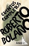 Bolaño, Roberto - SPA-ROBERTO BOLANO CUENTOS COM