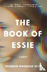 Weir, Meghan MacLean - Book of Essie