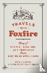 Inc, Foxfire Fund - Travels with Foxfire