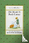 Milne, A. A. - HOUSE AT POOH CORNER