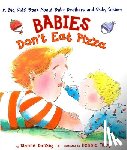 Dianne Danzig, Debbie Tilley - Babies Don't Eat Pizza