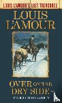 L'Amour, Louis - Over on the Dry Side