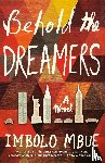 Mbue, Imbolo - Behold the Dreamers