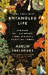 Sheldrake, Merlin - Sheldrake, M: Entangled Life