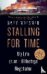 Noesner, Gary - Stalling for Time