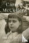 Dearborn, Mary V. - Carson McCullers: A Life