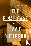 Guterson, David - Final Case