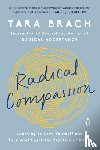 Brach, Tara - Radical Compassion