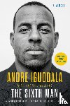 Iguodala, Andre - The Sixth Man