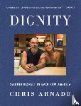 Arnade, Chris - Dignity