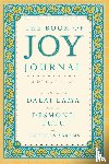 Lama, Dalai, Tutu, Archbishop Desmond - The Book of Joy Journal