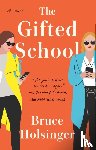 Holsinger, Bruce - Gifted School