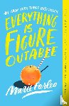 Forleo, Marie - Everything Is Figureoutable