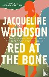 Woodson, Jacqueline - Red at the Bone
