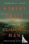 Robert Crais - A Dangerous Man