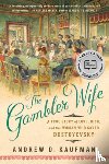 Kaufman, Andrew D. - The Gambler Wife