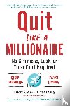 Shen, Kristy, Leung, Bryce - Quit Like a Millionaire
