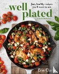 Clarke, Erin - Well Plated Cookbook