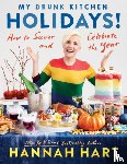 Hart, Hannah - My Drunk Kitchen Holidays