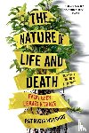 Patricia Wiltshire - The Nature of Life and Death