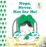 Cotterill, Samantha - Nope. Never. Not For Me!