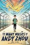 Cheng, Jack - The Many Masks of Andy Zhou