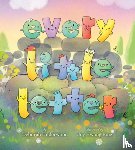 Underwood, Deborah - Every Little Letter