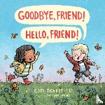 Cori Doerrfeld - Goodbye, Friend! Hello, Friend!