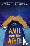 Hiranandani, Veera - Amil and the After