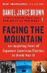 Brown, Daniel James - Facing the Mountain
